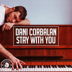 Dani Corbalan - Stay With You
