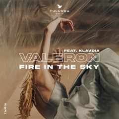 Premiere: Valeron feat. Klavdia - Fire In The Sky [Yulunga]
