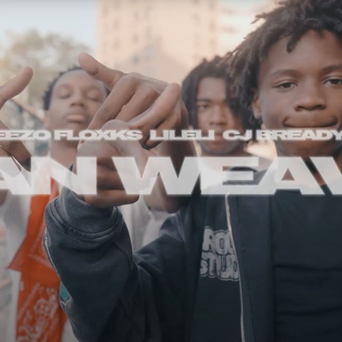 Kay 30 X Breezo Floxks X CJBready X Lil Eli - 4 Man Weave