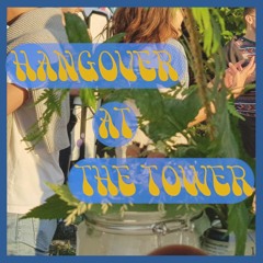 Hangover At The Tower (Vol. 2)