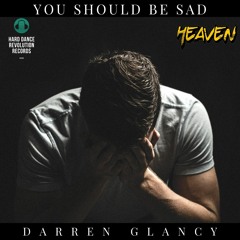 Darren Glancy - You Should Be Sad