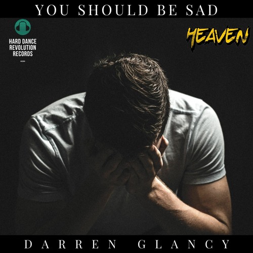 Darren Glancy - You Should Be Sad