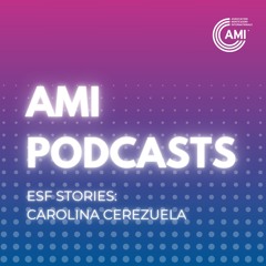 EsF Stories with Carolina Cerezuela