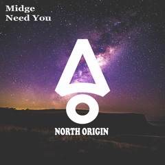 Midge - Need You (Short Edit)