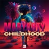 Download Video: Maryarty - Childhood (Extended Mix)