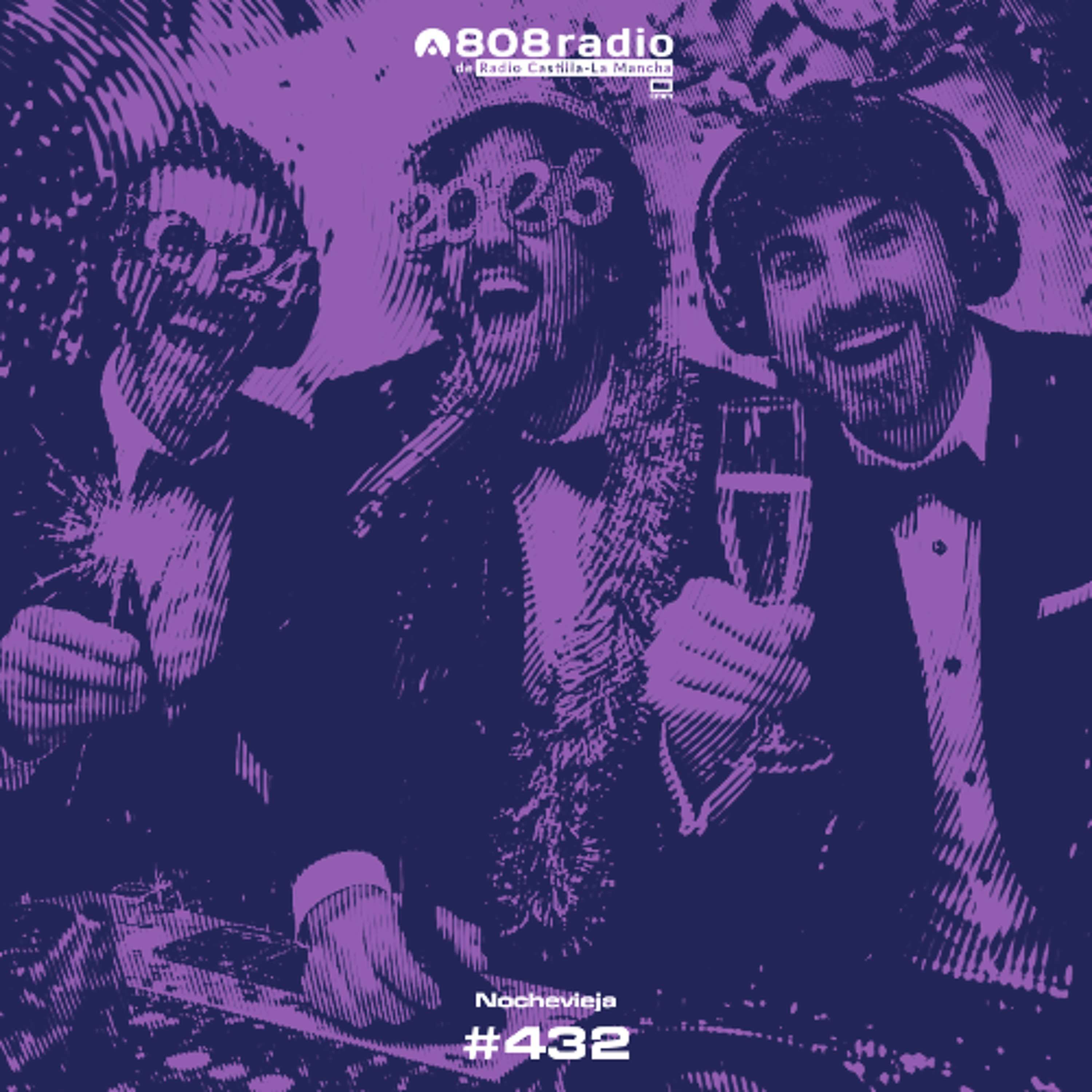 808 Radio #432 / Nochevieja: Chemical Brothers, Gorillaz, Mónica Naranjo / Radio CLM – 31/12/2025