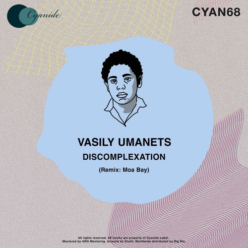 Premiere: Vasily Umanets - Discomplexation [Cyanide]