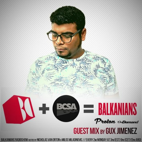 Gux Jimenez - Balkanians Show @ Proton Radio (October 2020)