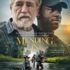 24 Mending The Line
