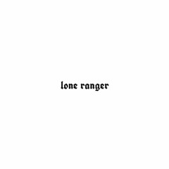 lone ranger