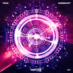 Tian - Conduct (OUT NOW)