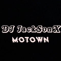 DJ JackSonX - Motown