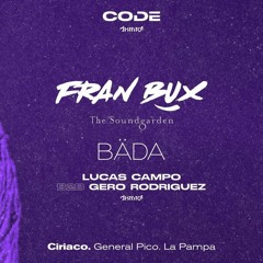 Lucas Campo B2B Gero Rodriguez- Opening Fran bux (distrito4)
