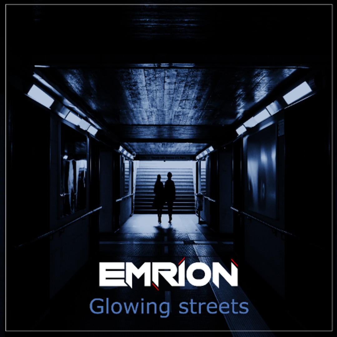 Stream Emrion - glowing streets by Emrion | Listen online for free on ...