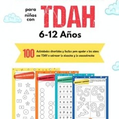 🥧#DOWNLOAD# PDF Libro de Actividades para Niños con TDAH 100 Juegos y Actividades para 🥧