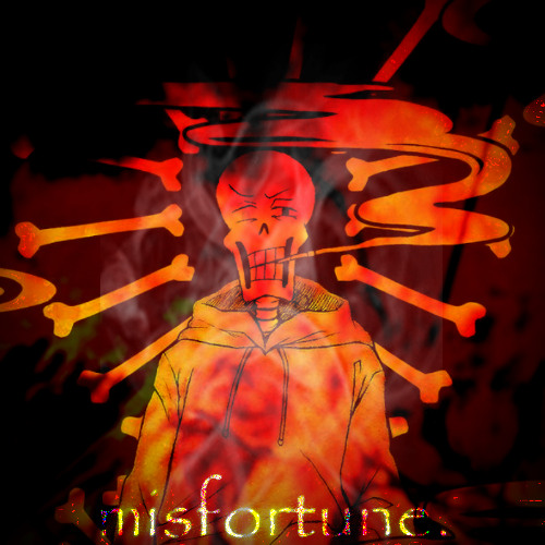 misfortune. [vived]