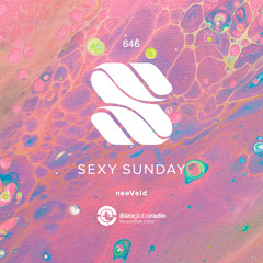 Sexy Sunday Radio Show 646 - IBIZA GLOBAL RADIO