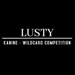 KANINE - WILDCARD COMPETITION