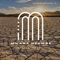 Mwana Nzambe - Studio Mezzo