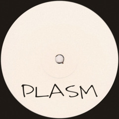 PLASM - MIDNIGHT BURNER (FREE DL)