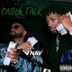 NAV & Metro Boomin - Cash Talk