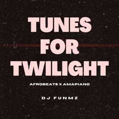 Tunes For Twilight