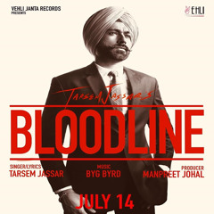 Bloodline -  (DJBhangra.CoM)-TARSEM JASSAR-SUNNY MALTAN-BYG BYRD