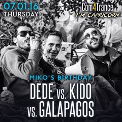 DJ KIDO & DJ DEDE & DJ GALAPAGOS AT COM4TRANCE 07-01-2016