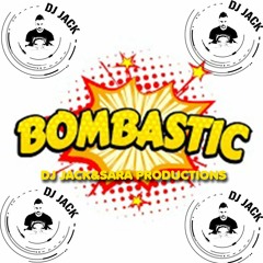 Dj Jack&sara Productions - Bombastic