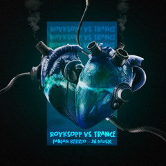 Royksopp Vs Trance (Fabian Berrio & JH Music) FREE DOWNLOAD!! 2025