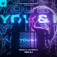 [CR263] Riko & James K - You & I (OUT NOW)