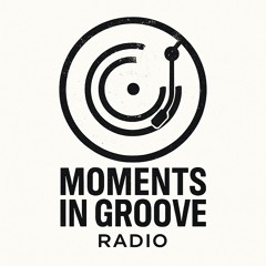 MOMENTS IN GROOVE RADIO 001 - Nico Søruco