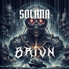 [FREE DOWNLOAD] BRIVN - SOLANA