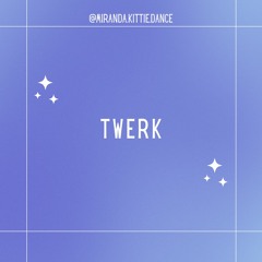 Twerk