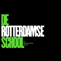 07 - De Rotterdamse School