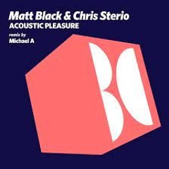 Chris Sterio & Matt Black – Acoustic Pleasure