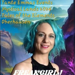 Tante Emmas Events - Mystical Lands 2024 Tales Of The Elements @Oberhausen