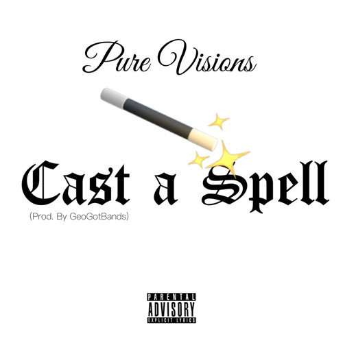 Cast a Spell (Prod. By GeoGotBands) [New 2023]