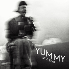 Yummy - Justin Bieber, Moojo, Leon (Syls EDIT)