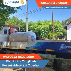 SIAP KIRIM! WA 0812 - 9627 - 2689, Distributor Tangki Air Penguin Melayani Cipedak