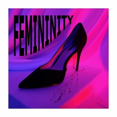Femininity