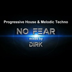 NO FEAR (Nov 2022) mixed by Dirk