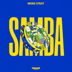 Bruna Strait - Samba