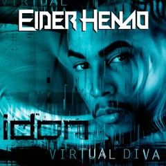 Don Omar - Diva Virtual (Eider Henao Chekea Como Se Menea Tribal Remix 2k24) DEMO