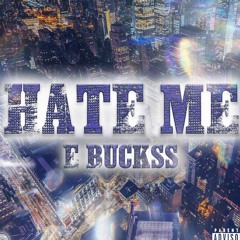 Hate Me