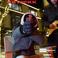 KB Wickk & Frank Beats Chill YN Guitar Session
