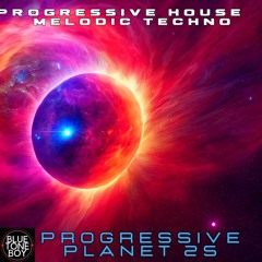 Progressive Planet 25 ~ #ProgressiveHouse #MelodicTechno Mix