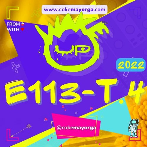 @CokeMayorga #WakeUp - Episodio 113 (T.04-2022) #BailaCaramba