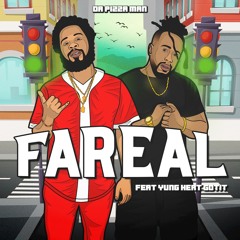 Fareal (feat. Yung Hert Gotit)