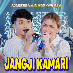 Jangji Kamari (feat. Dimas & Gerengseng Team)
